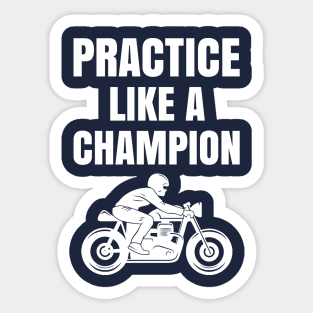 Like A Champion Sticker